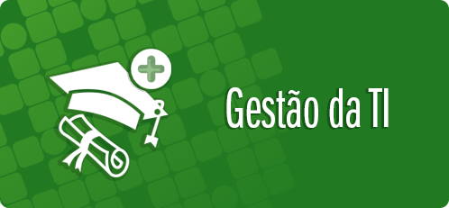 Especialização em Gestão da Tecnologia da Informação